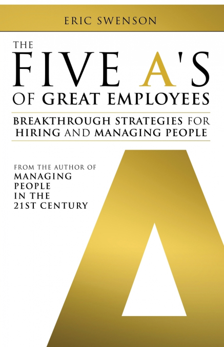 THE FIVE A?S OF GREAT EMPLOYEES