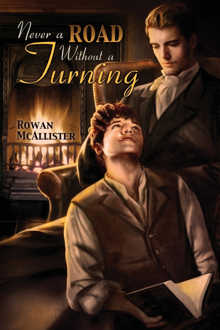 NEVER A ROAD WITHOUT A TURNING