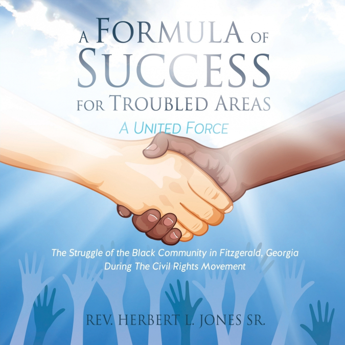 A FORMULA OF SUCCESS FOR TROUBLED AREAS