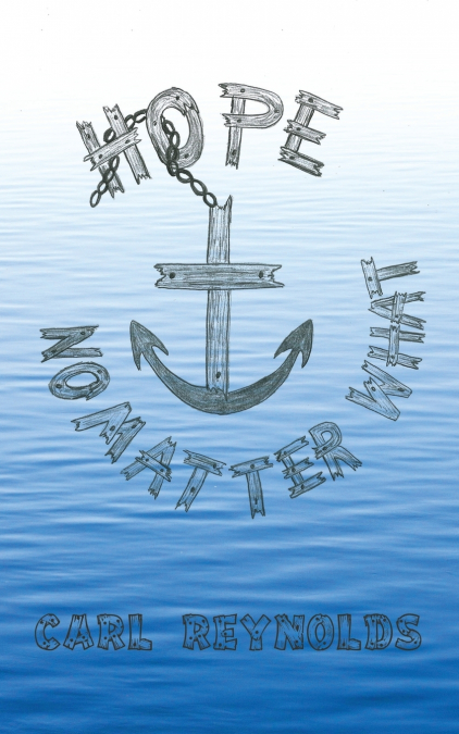 HOPE - NO MATTER WHAT