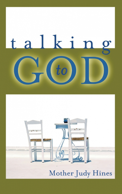 TALKING TO GOD