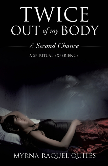 TWICE OUT OF MY BODY