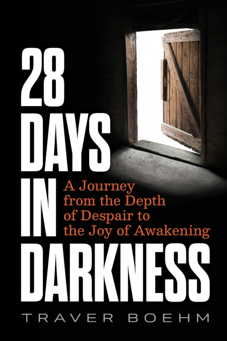 28 DAYS IN DARKNESS