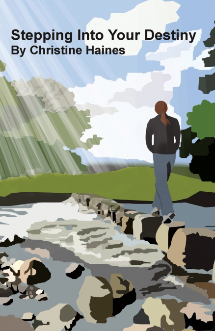 STEPPING INTO YOUR DESTINY