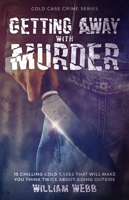GETTING AWAY WITH MURDER