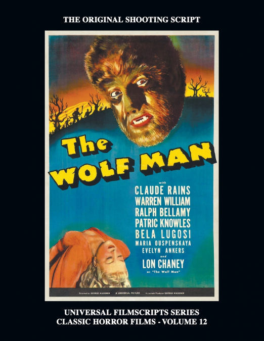 THE WOLF MAN (UNIVERSAL FILMSCRIPT SERIES)