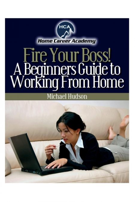 BEGINNERS GUIDE TO WORKING FROM HOME