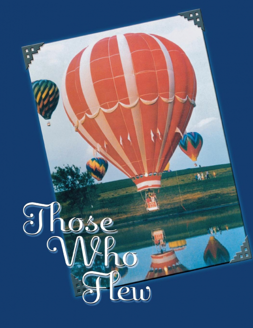 THOSE WHO FLEW