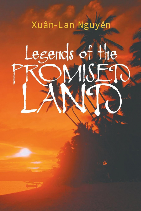 LEGENDS OF THE PROMISED LAND