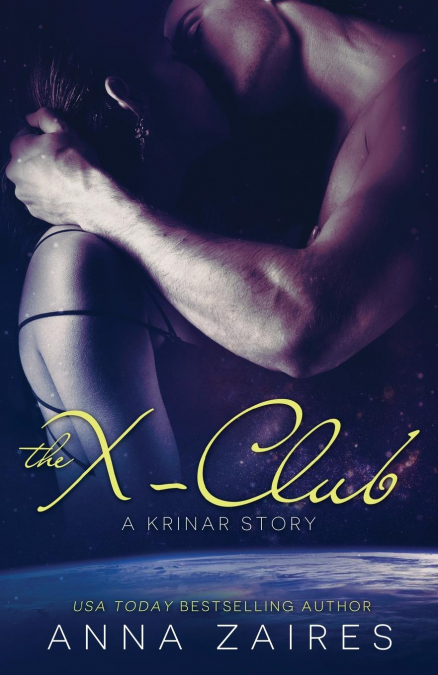 THE X-CLUB (A KRINAR STORY)