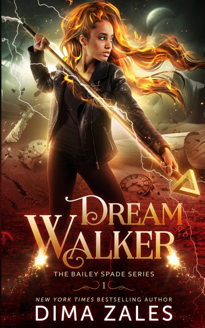 DREAM WALKER (BAILEY SPADE BOOK 1)