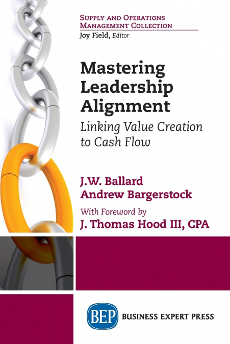 MASTERING LEADERSHIP ALIGNMENT