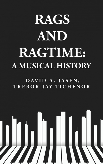 RAGS AND RAGTIME