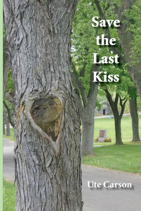SAVE THE LAST KISS