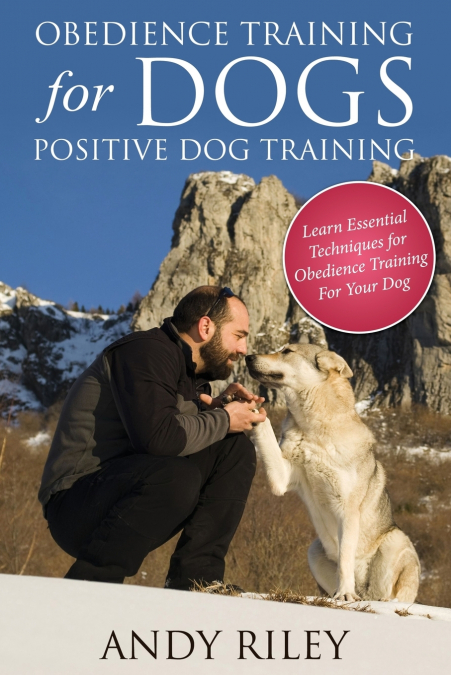 OBEDIENCE TRAINING FOR DOGS