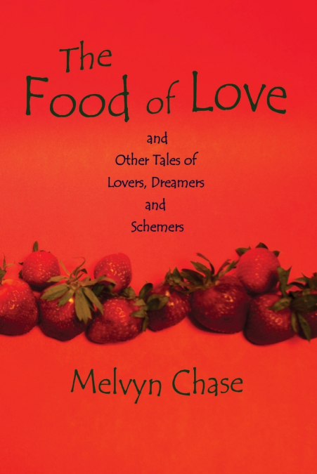 THE FOOD OF LOVE