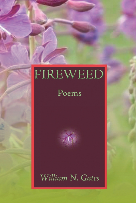 FIREWEED