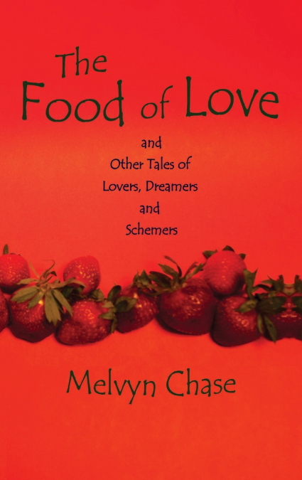 THE FOOD OF LOVE
