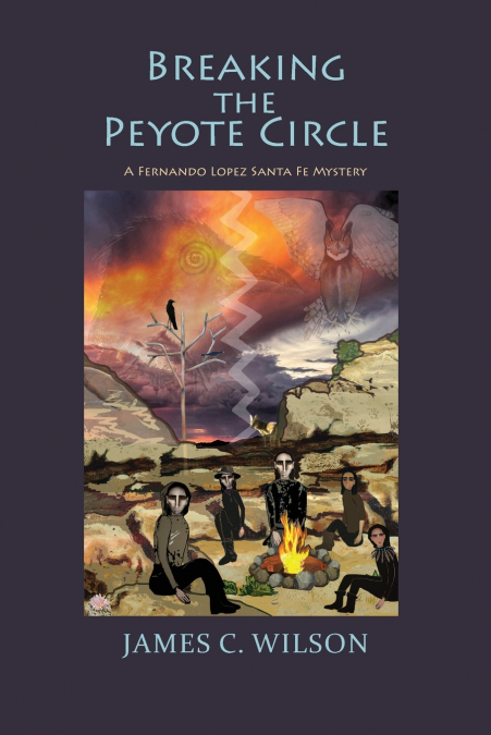 BREAKING THE PEYOTE CIRCLE