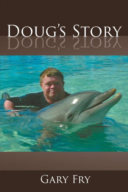DOUG?S STORY