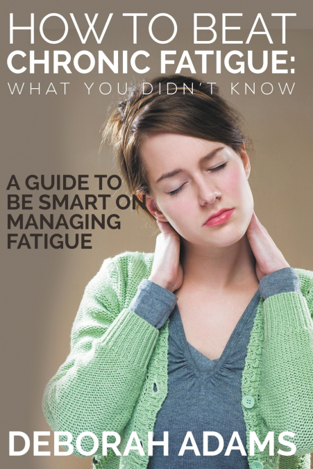 HOW TO BEAT CHRONIC FATIGUE
