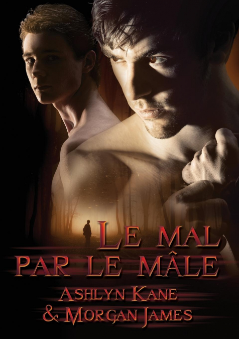MAL PAR LE MALE (TRANSLATION)