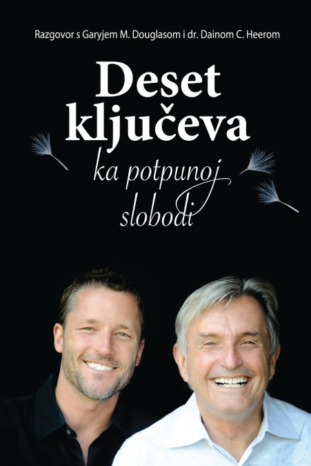 DESET KLJUC?EVA KA POTPUNOJ SLOBODI (CROATIAN)