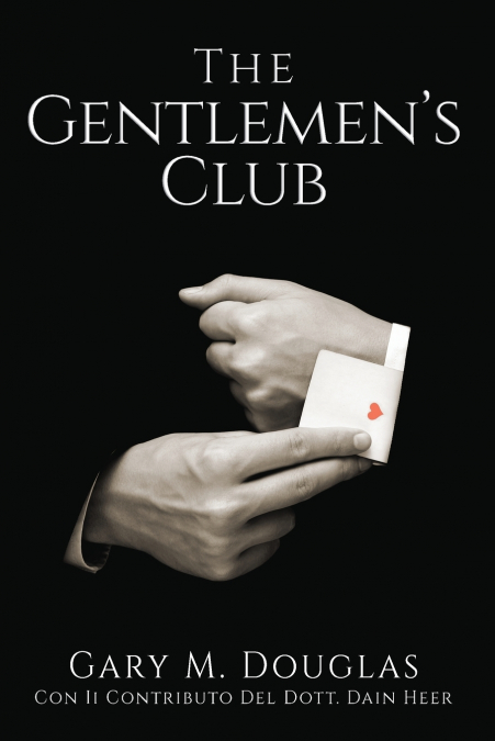 THE GENTLEMEN?S CLUB - ITALIAN