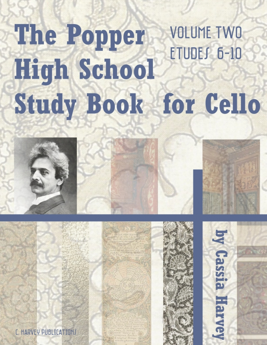THE POPPER HIGH SCHOOL STUDY BOOK FOR CELLO, VOLUME ONE