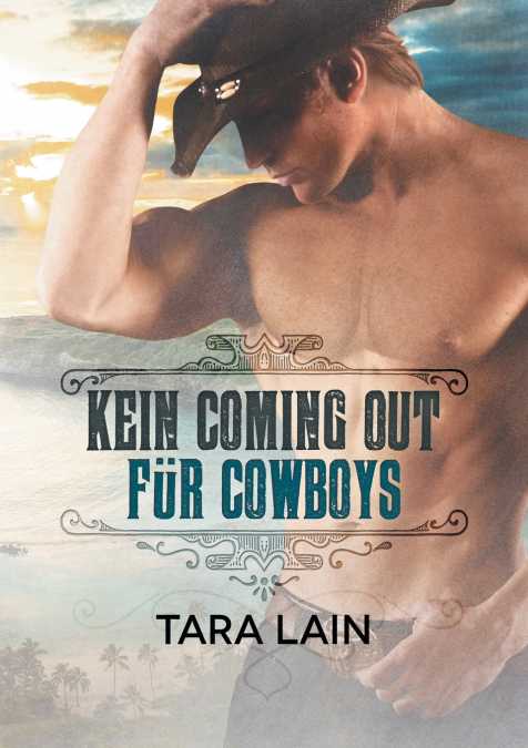 KEIN COMING OUT FUR COWBOYS