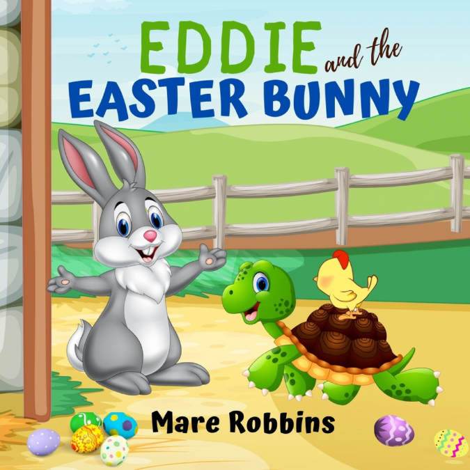EDDIE AND THE EASTER BUNNY