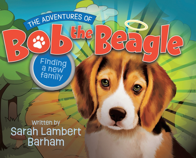 THE ADVENTURES OF BOB THE BEAGLE