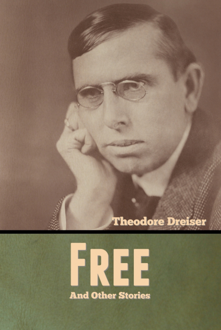 FREE AND OTHER STORIES
