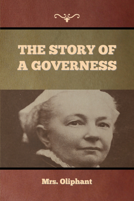 THE STORY OF A GOVERNESS