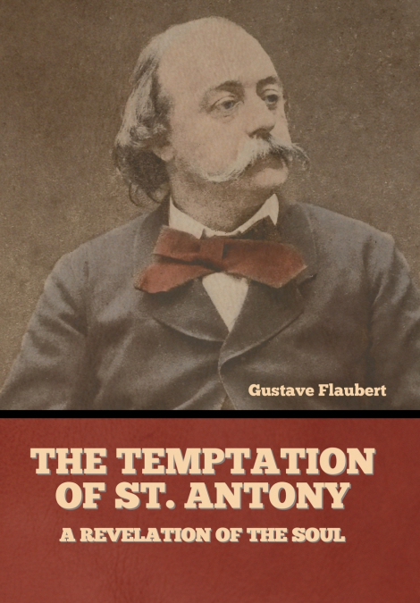 THE TEMPTATION OF ST. ANTONY