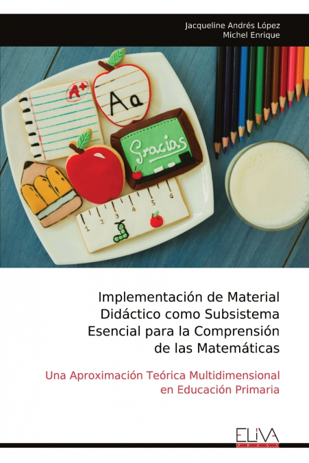 IMPLEMENTACION DE MATERIAL DIDACTICO COMO SUBSISTEMA ESENCIA