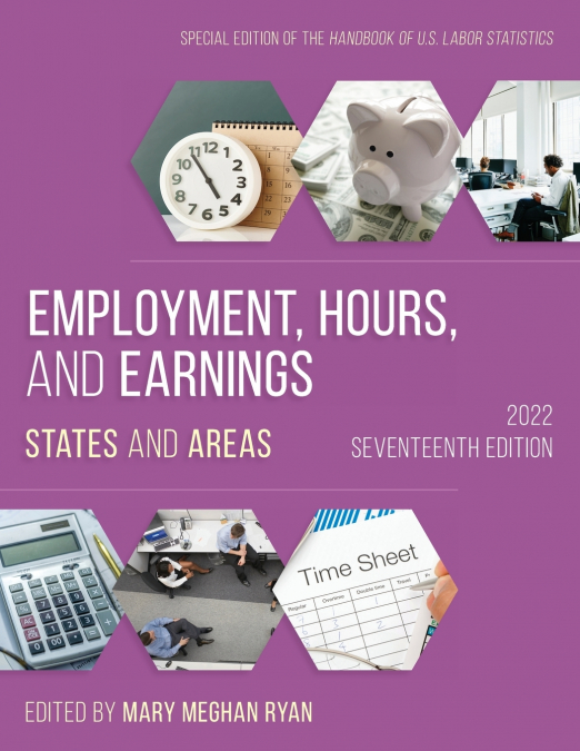 EMPLOYMENT, HOURS, AND EARNINGS 2022