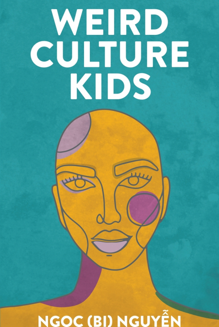 WEIRD CULTURE KIDS