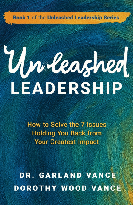 UNLEASHED LEADERSHIP