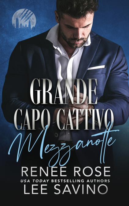 GRANDE CAPO CATTIVO - MEZZANOTTE