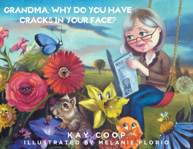 GRANDMA, WHY DO YOU HAVE CRACKS IN YOUR FACE?