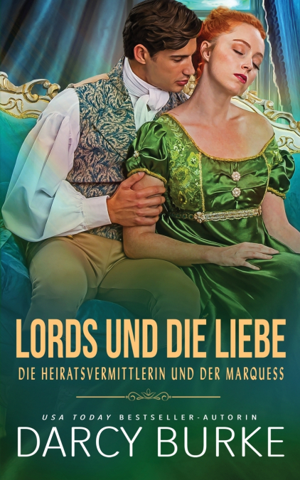 DIE HEIRATSVERMITTLERIN UND DER MARQUESS