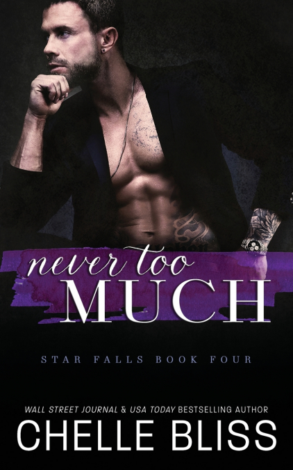 NEVER TOO MUCH