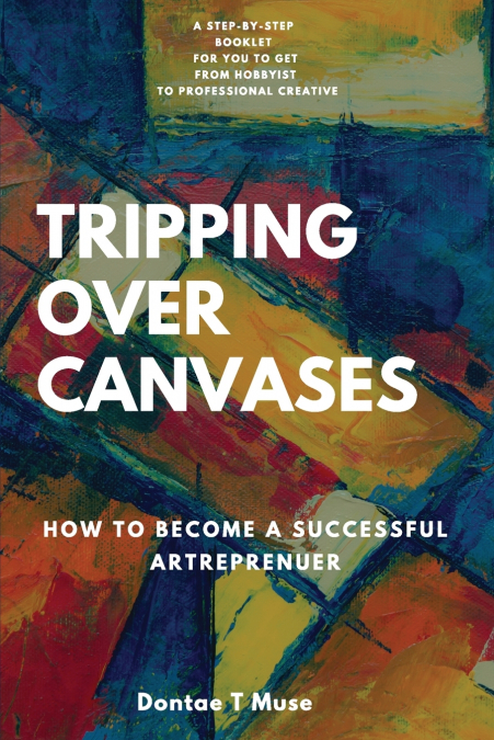 TRIPPING OVER CANVASES