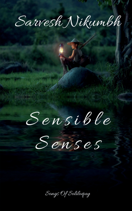 SENSIBLE SENSES