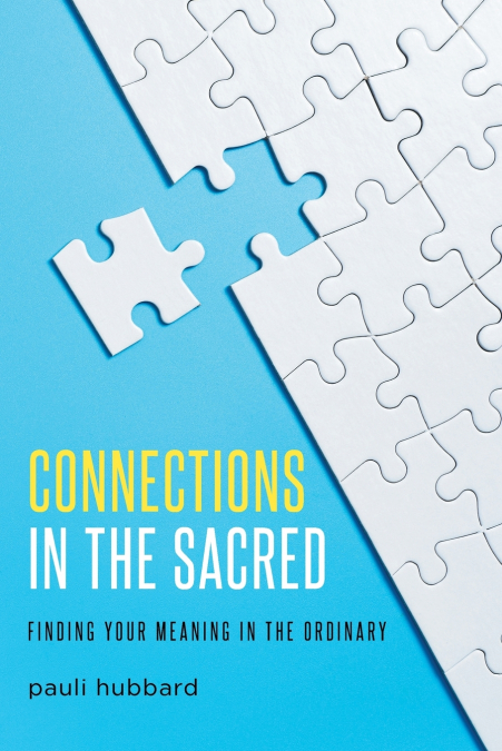 CONNECTIONS IN THE SACRED