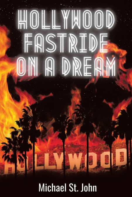 HOLLYWOOD FASTRIDE ON A DREAM