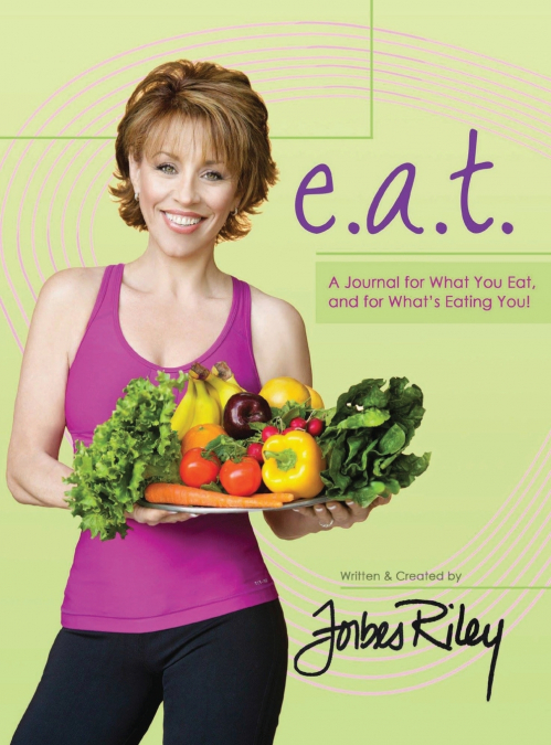 E.A.T. A JOURNAL FOR WHAT YOU EAT AND FOR WHAT?S EATING YOU!
