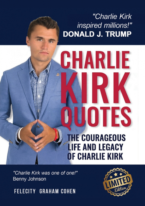 CHARLIE KIRK QUOTES