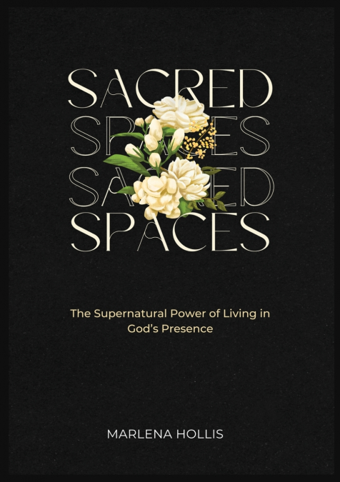 SACRED SPACES